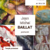 Exposition Jean-Michel Baillat